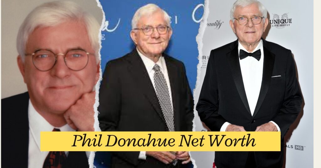 Phil Donahue Net Worth 2024