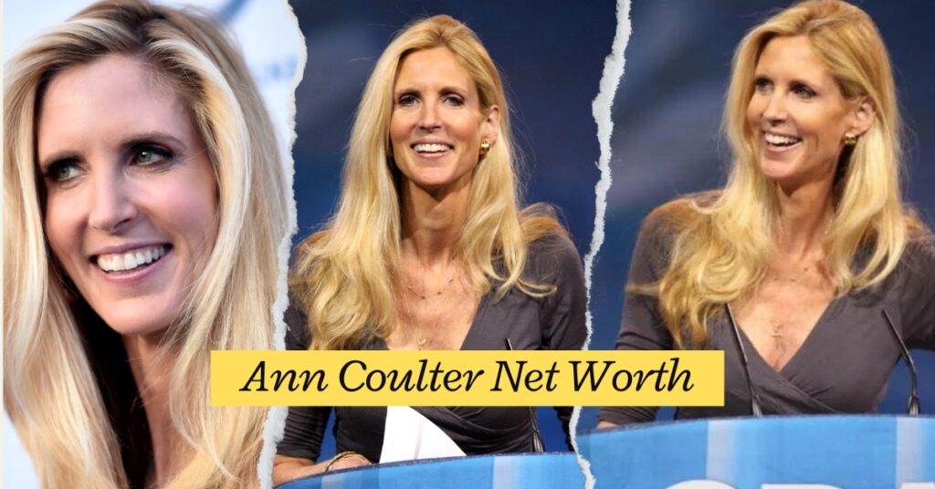 Ann Coulter Net Worth