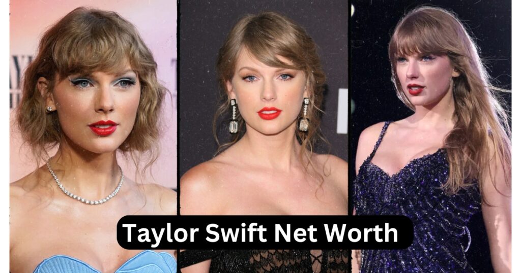 Taylor Swift Net Worth