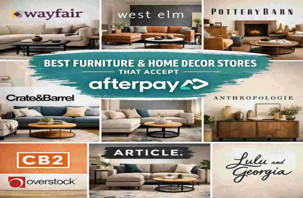 what furniture stores use afterpay